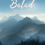 Balad (Kota Yang Mulia Dan Pendakian Yang Curam)